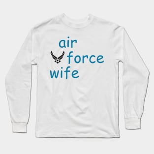 air force wife Long Sleeve T-Shirt